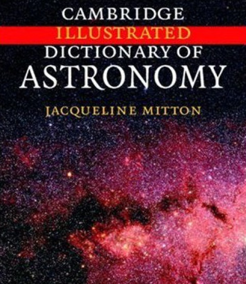 DICTIONARY OF   ASTRONOMY